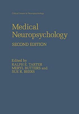 Medical Neuropsychology: Second Edition-..