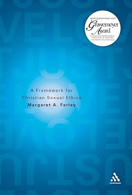 Just Love: A Framework For Christian Sexual Ethics-..
