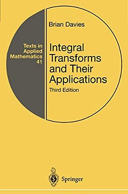 Integral Transforms And Their Applications-..