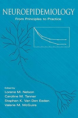 Neuroepidemiology: From Principles To Practice-..