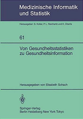 Von Gesundheitsstatistiken Zu Gesundheitsinformation-..