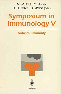 Symposium In Immunology V: Antiviral Immunity-..