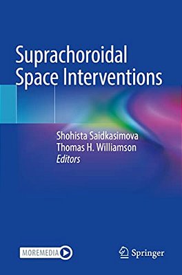 Suprachoroidal Space Interventions-..