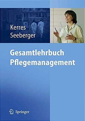 Gesamtlehrbuch Pflegemanagement-..
