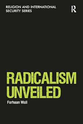 Radicalism Unveiled-..