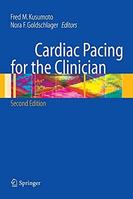 Cardiac Pacing For The Clinician-..