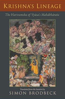 Krishna's Lineage: The Harivamsha Of Vyasa's Mahabharata-..