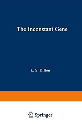 The Inconstant Gene-..