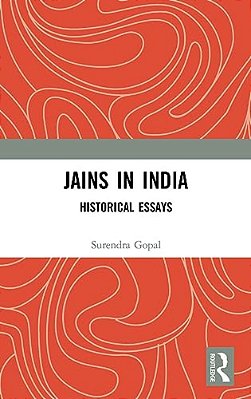 Jains In India: Historical Essays-..