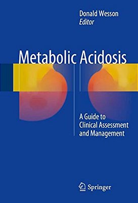 Metabolic Acidosis: A Guide To Clinical Assessment And Management-..