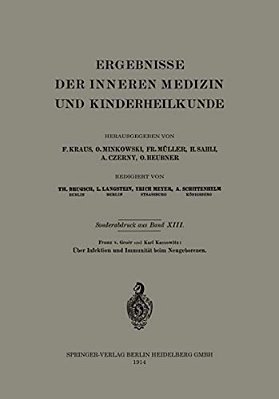 Über Infektion Und Immunität Beim Neugeborenen-..