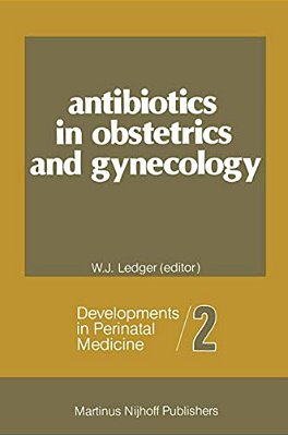 Antibiotics In Obstetrics And Gynecology-..