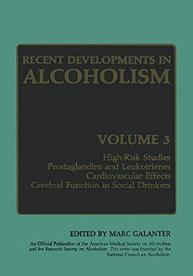 Recent Developments In Alcoholism: Volume 3-..