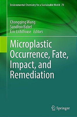 Microplastic Occurrence, Fate, Impact, And Remediation-..