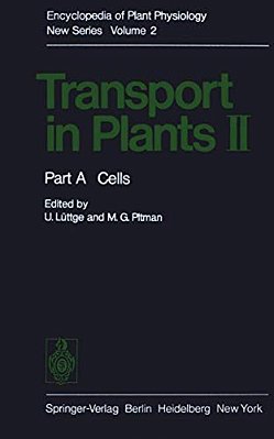 Transport In Plants II: Part A Cells-..