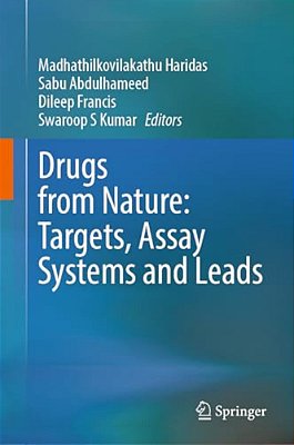 Drugs From Nature: Targets, Assay Systems And Leads-..