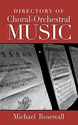 Directory Of Choral-Orchestral Music-..