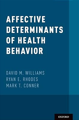 Affective Determinants Of Health Behavior-..