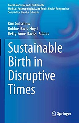 Sustainable Birth In Disruptive Times-..