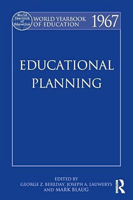 World Yearbook Of Education 1967: Educational Planning-..