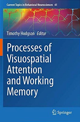 Processes Of Visuospatial Attention And Working Memory-..