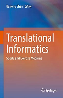 Translational Informatics: Sports And Exercise Medicine-..