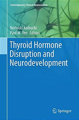 Thyroid Hormone Disruption And Neurodevelopment-..