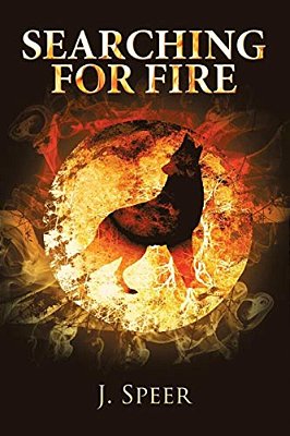 Searching For Fire-..