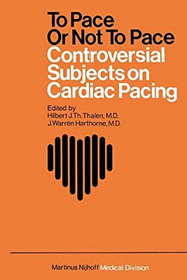 To Pace Or Not To Pace: Controversial Subjects In Cardiac Pacing-..