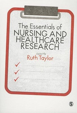 The Essentials Of Nursing And Healthcare Research-..