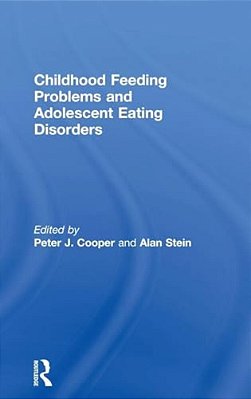 Childhood Feeding Problems And Adolescent Eating Disorders-..