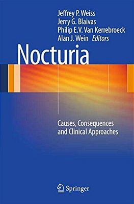 Nocturia: Causes, Consequences And Clinical Approaches-..