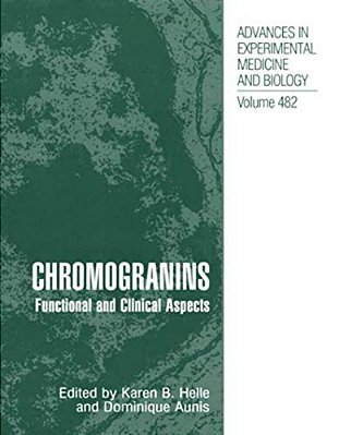 Chromogranins: Functional And Clinical Aspects-..