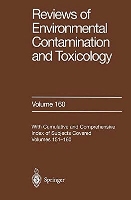 Reviews Of Environmental Contamination And Toxicology: Continuation Of Residue Reviews-..