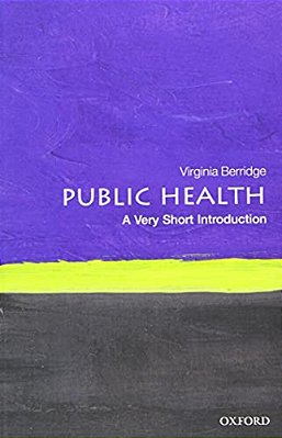 Public Health: A Very Short Introduction-..