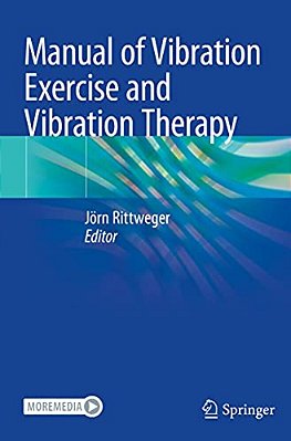Manual Of Vibration Exercise And Vibration Therapy-..
