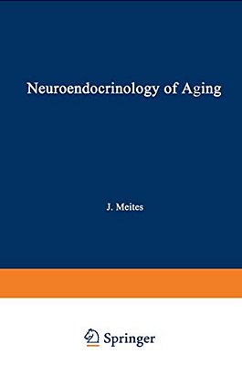 Neuroendocrinology Of Aging-..