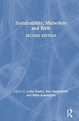 Sustainability, Midwifery And Birth-..