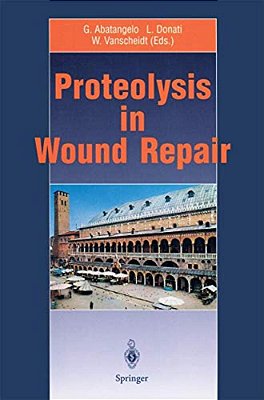 Proteolysis In Wound Repair-..