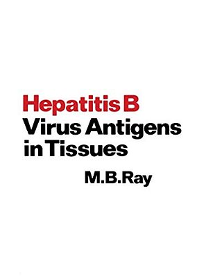 Hepatitis B Virus Antigens In Tissues-..