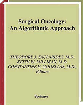 Surgical Oncology: An Algorithmic Approach-..