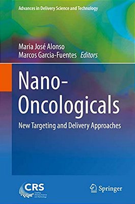 Nano-Oncologicals: New Targeting And Delivery Approaches-..