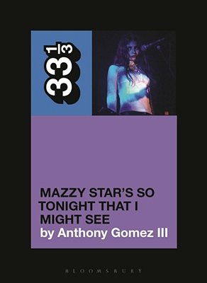 Mazzy Star's So Tonight That I Might See-..
