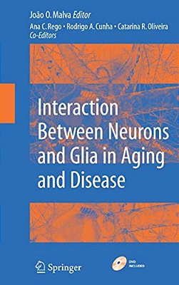 Interaction Between Neurons And Glia In Aging And Disease-..