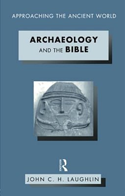 Archaeology And The Bible-..