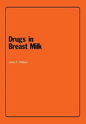 Drugs In Breast Milk-..