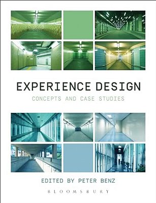 Experience Design: Concepts And Case Studies-..