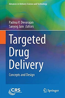 Targeted Drug Delivery: Concepts And Design-..