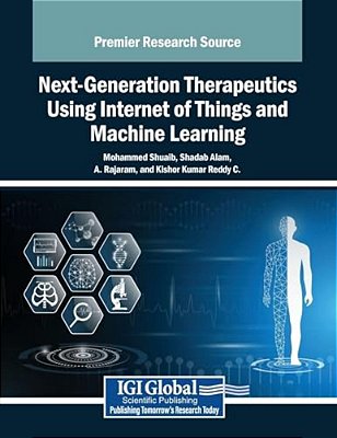 Next-Generation Therapeutics Using Internet Of Things And Machine Learning-..
