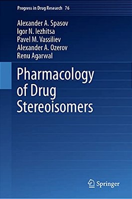 Pharmacology Of Drug Stereoisomers-..